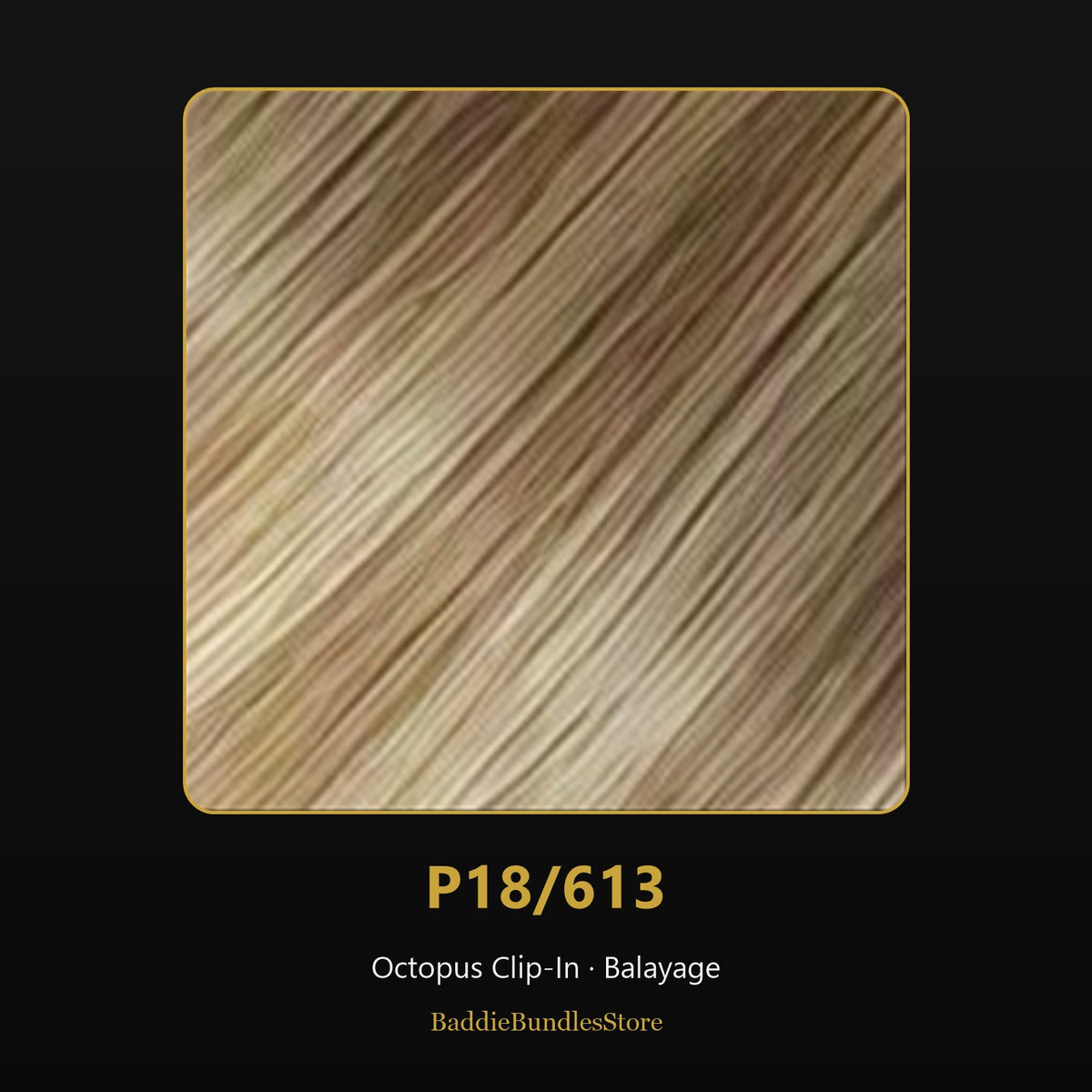 Octopus Clip-In kleur P18/613 - Balayage | BaddieBundlesStore