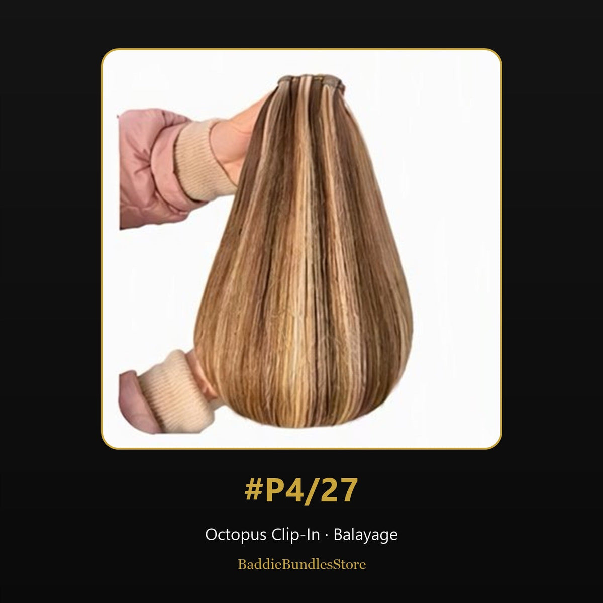 Octopus Clip-In kleur #P4/27 - Balayage | BaddieBundlesStore