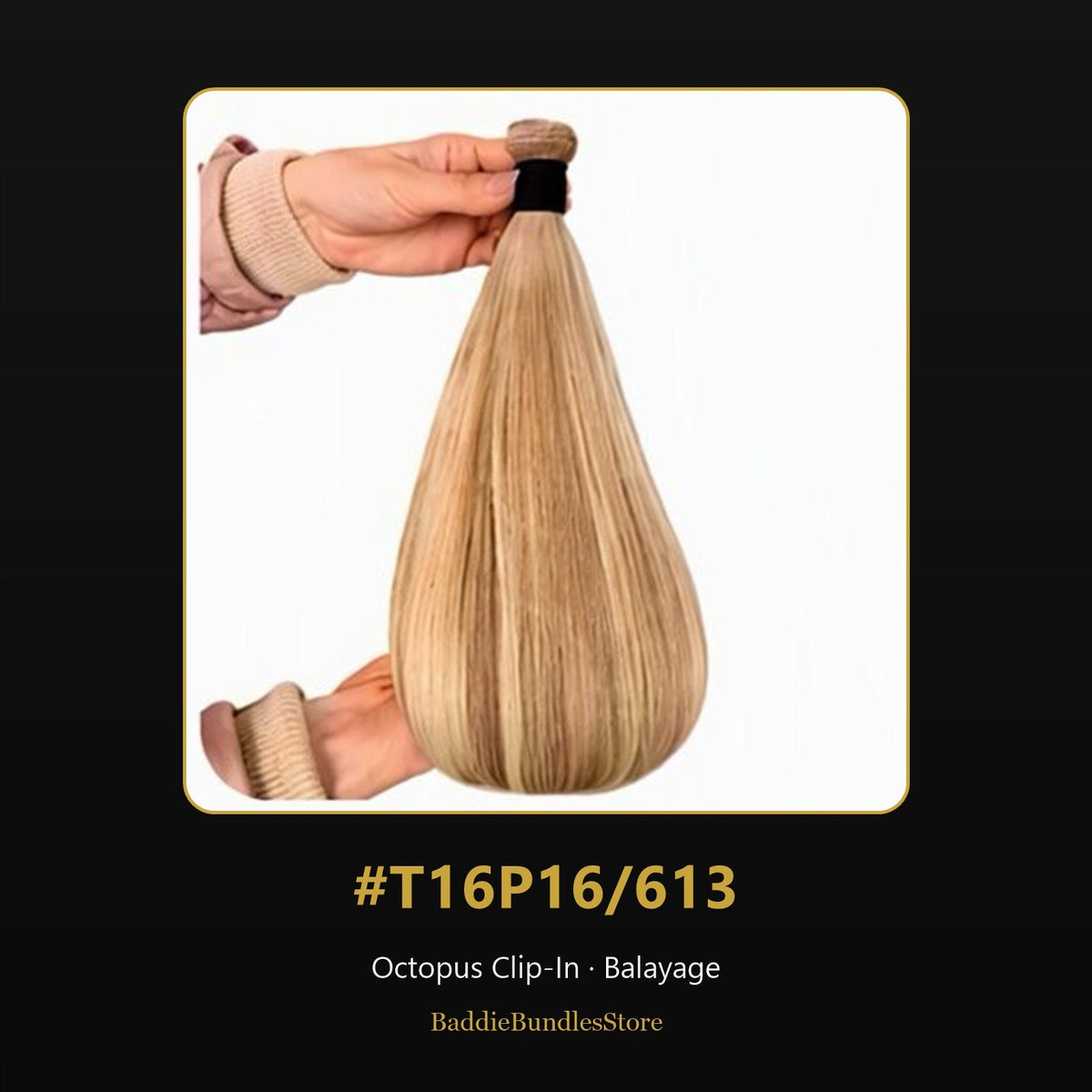 Octopus Clip-In kleur #T16P16/613 - Balayage | BaddieBundlesStore
