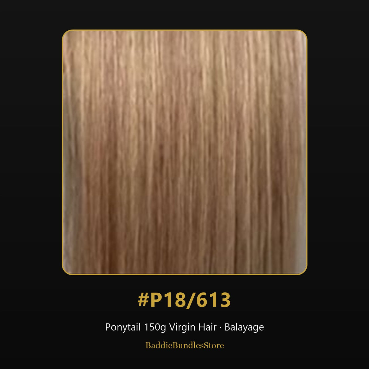 Ponytail 150g Virgin Human Hair kleur #P18/613 - Balayage | BaddieBundlesStore