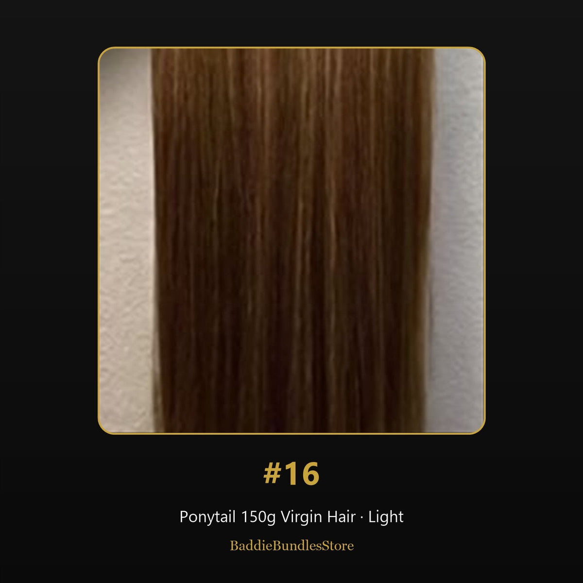 Ponytail 150g Virgin Human Hair kleur #16 - Light | BaddieBundlesStore