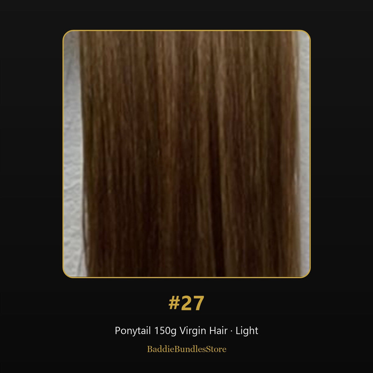 Ponytail 150g Virgin Human Hair kleur #27 - Light | BaddieBundlesStore